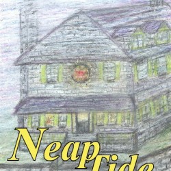 Neap Tide: A DownEast Story Neap Tide: A DownEast Story