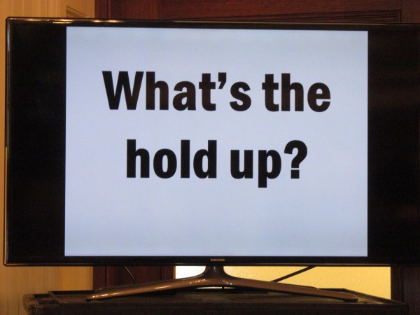 Gov. Paul LePage posted this television monitor outside his office in the State House recently, which scrolled messages about how long it's been since the governor presented legislators with his biennial budget proposal and plan to repay hospitals millions in past debt. Gov. Paul LePage posted this television monitor outside his office in the State House recently, which scrolled messages about how long it's been since the governor presented legislators with his biennial budget proposal and plan to repay hospitals millions in past debt.