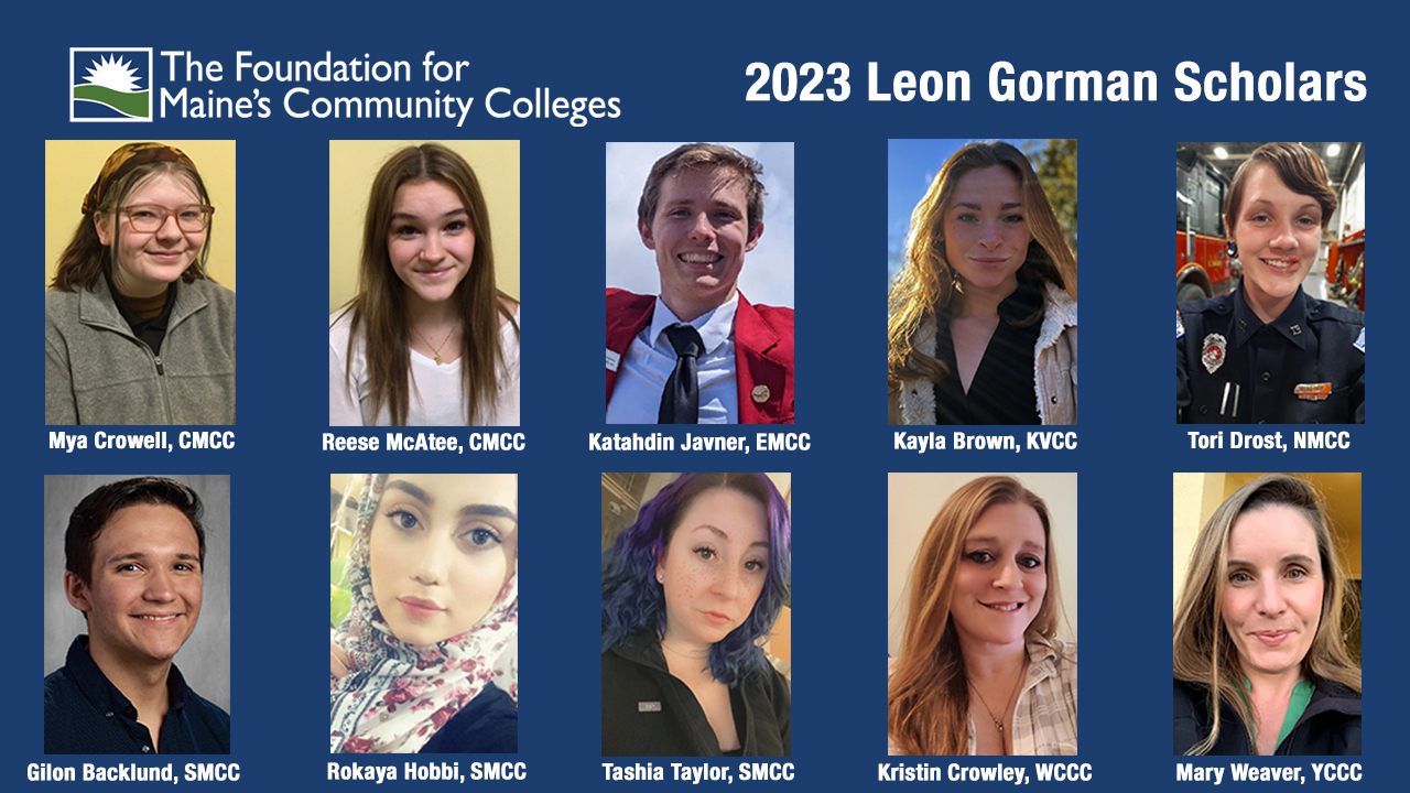 Ten Maine community college students awarded Leon A. Gorman Endowed