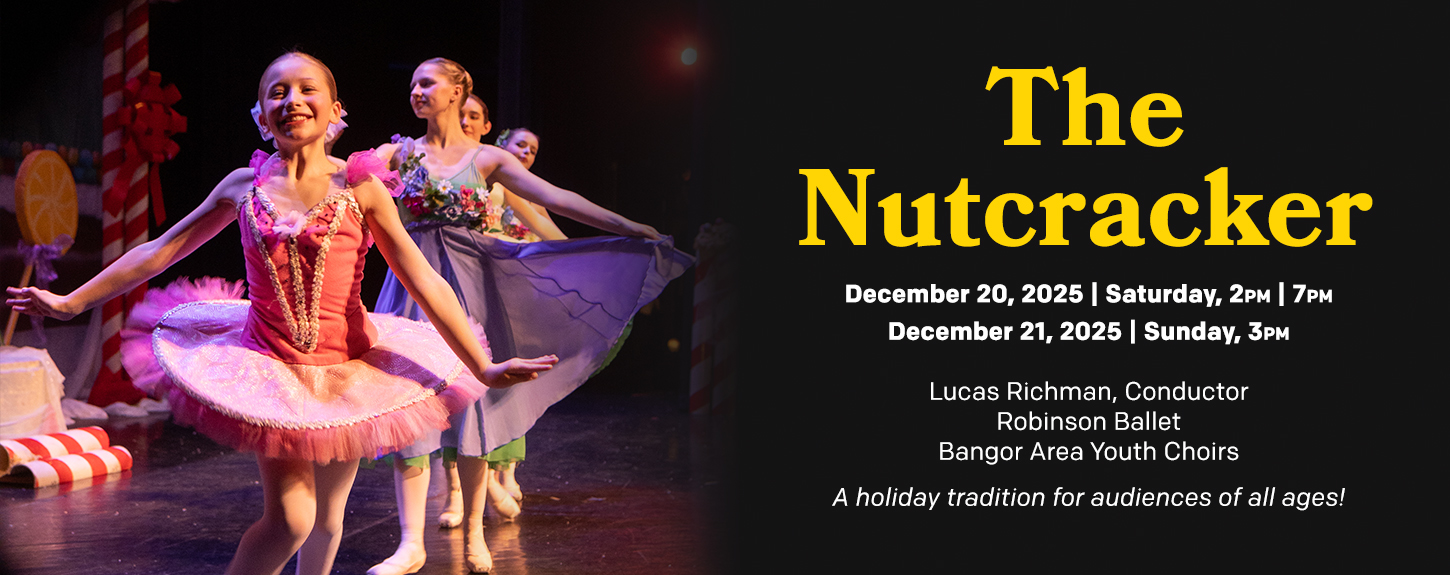 Bangor Symphony Orchestra presents ‘The  Nutcracker’
